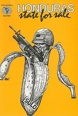 Honduras: Eladó állam - Honduras: State for Sale