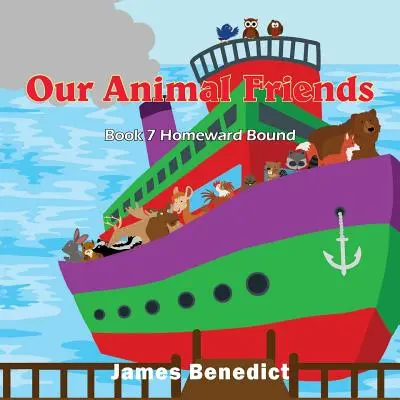 Állatbarátaink: Hazafelé - Our Animal Friends: Homeward Bound