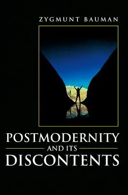 A posztmodernitás és elégedetlenségei - Postmodernity and Its Discontents