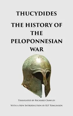 A peloponnészoszi háború története - The History of the Peloponnesian War