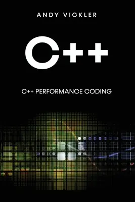 C++: C++ teljesítménykódolás - C++: C++ Performance Coding