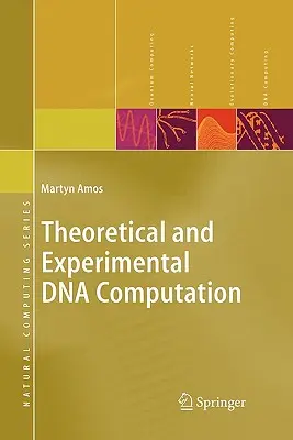 Elméleti és kísérleti DNS-számítás - Theoretical and Experimental DNA Computation