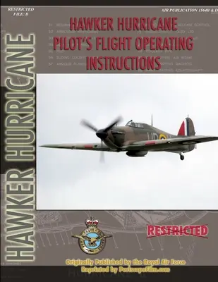 Hawker Hurricane pilóta repülési üzemeltetési kézikönyve - Hawker Hurricane Pilot's Flight Operating Manual