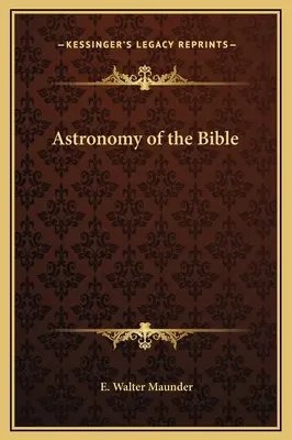 A Biblia csillagászata - Astronomy of the Bible