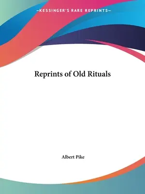 Régi rituálék újranyomása - Reprints of Old Rituals