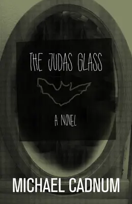 A Júdás pohár - The Judas Glass