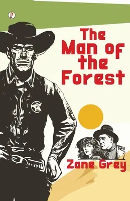 Az erdő embere - The Man Of The Forest