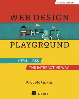 Web Design Playground, második kiadás - Web Design Playground, Second Edition