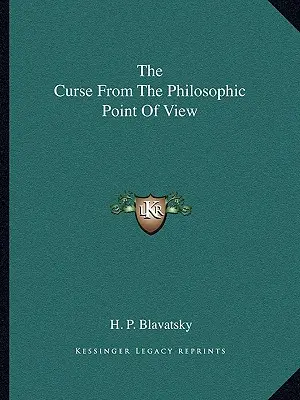 Az átok filozófiai szempontból - The Curse from the Philosophic Point of View