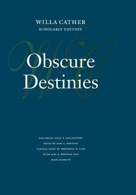 Obscure Destinies