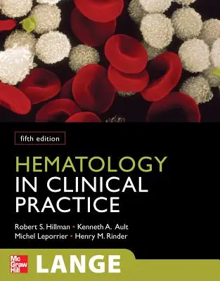 Hematológia a klinikai gyakorlatban - Hematology in Clinical Practice