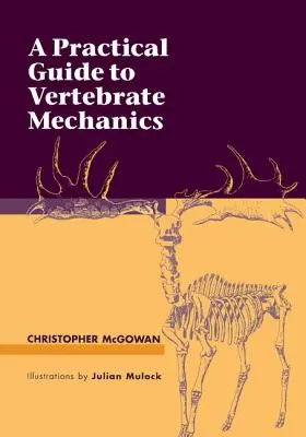 Gyakorlati útmutató a gerincesek mechanikájához - A Practical Guide to Vertebrate Mechanics