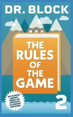 A játékszabályok: Egy nem hivatalos GameLit sorozat Minecrafterek számára - The Rules of the Game: An Unofficial GameLit Series for Minecrafters