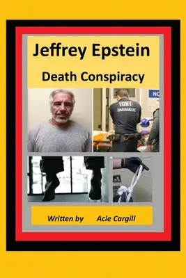 Jeffrey Epstein halála körüli vita - Jeffrey Epstein Death Controversy