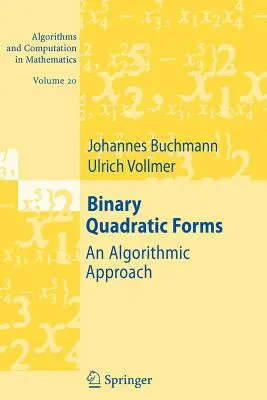 Bináris kvadratikus formák: Algoritmikus megközelítés - Binary Quadratic Forms: An Algorithmic Approach