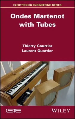 Ondes Martenot csövekkel - Ondes Martenot with Tubes