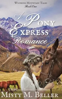 A Pony Express Romance