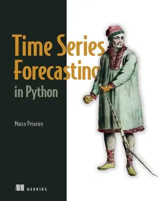 Idősor-előrejelzés Pythonban - Time Series Forecasting in Python