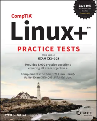 Comptia Linux+ gyakorlati tesztek: Xk0-005 vizsga - Comptia Linux+ Practice Tests: Exam Xk0-005