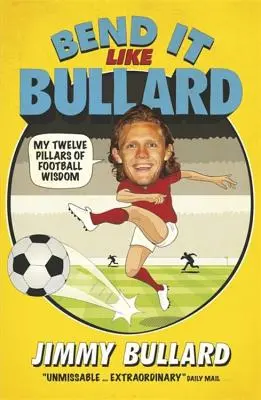 Bend It Like Bullard