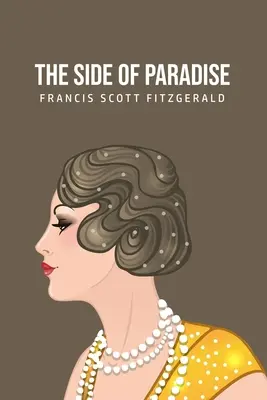 A Paradicsom oldala - The Side of Paradise