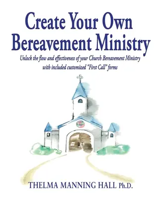 Hozzon létre saját gyászmissziós szolgálatot - Create Your Own Bereavement Ministry