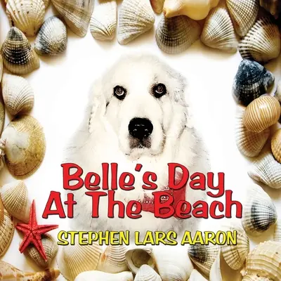 Belle napja a tengerparton - Belle's Day at the Beach