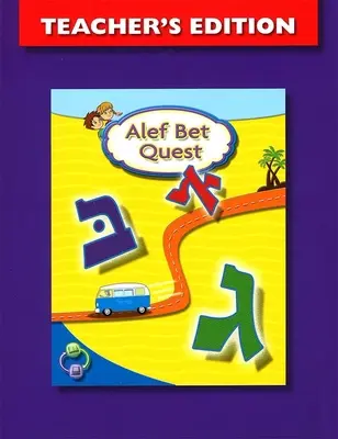 ALEF Bet Quest tanári kiadás - ALEF Bet Quest Teacher's Edition