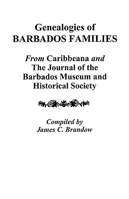 A barbadosi családok genealógiája - Genealogies of Barbados Families