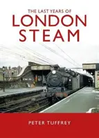 A londoni gőzhajózás utolsó napjai - Last Days of London Steam