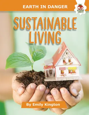 Fenntartható életmód - Sustainable Living