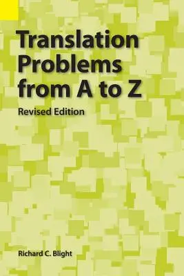 Fordítási problémák A-tól Z-ig - Translation Problems from A to Z