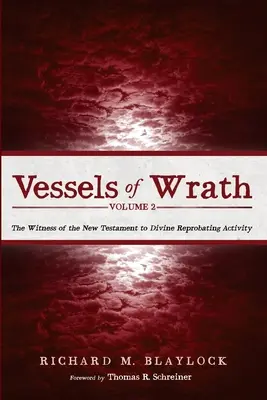 A harag edényei, 2. kötet - Vessels of Wrath, Volume 2