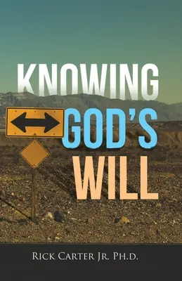 Isten akaratának megismerése - Knowing God's Will