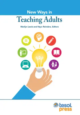 Új utak a felnőttek tanításában, átdolgozott kiadásban - New Ways in Teaching Adults, Revised