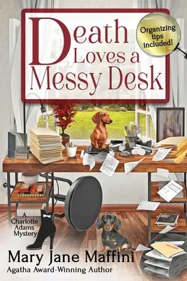 A halál szereti a rendetlen íróasztalt - Death Loves a Messy Desk