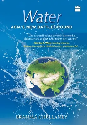 Víz: Ázsia új csataterén - Water: Asia's New Battleground