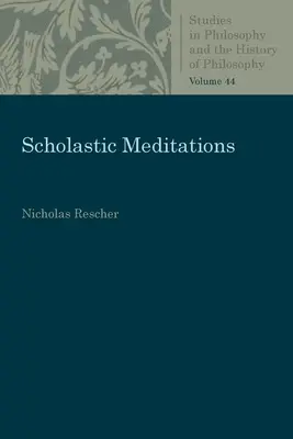 Scholasztikus elmélkedések - Scholastic Meditations