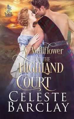 Egy falevél a Highland Courton - A Wallflower at the Highland Court