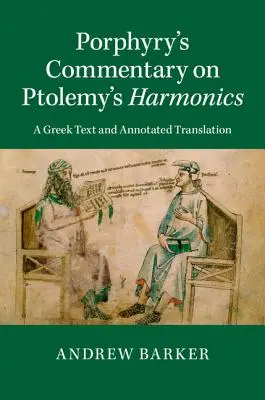 Porfirusz kommentárja Ptolemaiosz harmóniáihoz - Porphyry's Commentary on Ptolemy's Harmonics