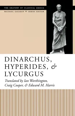 Dinarkhosz, Hüpiridész és Lükurgosz - Dinarchus, Hyperides, and Lycurgus