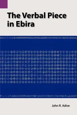 A verbális darab Ebirában - The Verbal Piece in Ebira