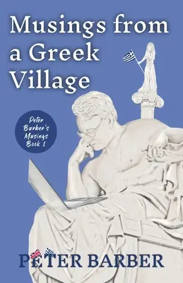 Töprengések egy görög faluból - Musings from a Greek Village