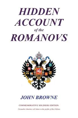 A Romanovok rejtett története - Hidden Account of the Romanovs