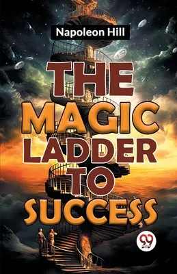 A mágikus létra a sikerhez - The Magic Ladder To Success