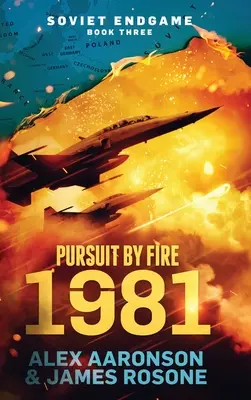 Tüzes üldözés: 1981 - Pursuit by Fire: 1981