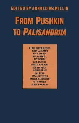 Puskintól Paliszandriáig: Esszék az orosz regényről Richard Freeborn tiszteletére - From Pushkin to Palisandriia: Essays on the Russian Novel in Honor of Richard Freeborn