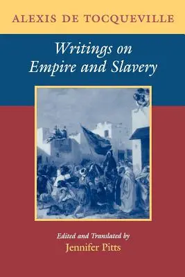 Írások a birodalomról és a rabszolgaságról - Writings on Empire and Slavery