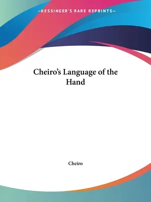 Cheiro A kéz nyelve - Cheiro's Language of the Hand