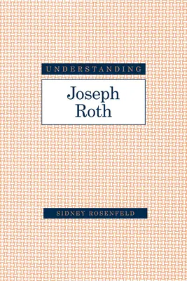 Joseph Roth megértése - Understanding Joseph Roth